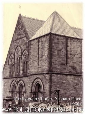 The Presbyterian Church, Nesham Place, circa 1970s. Nesham House, Nesham Place, now stands on this site